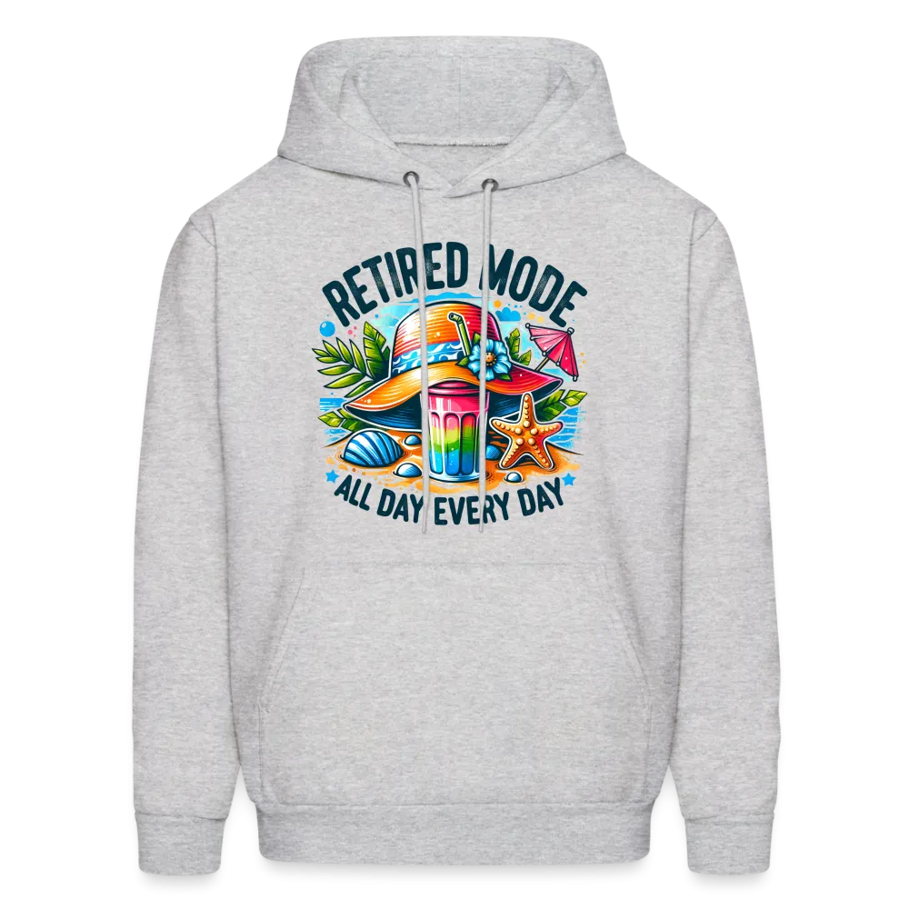 Retired Mode Hoodie (All Day Every Day)